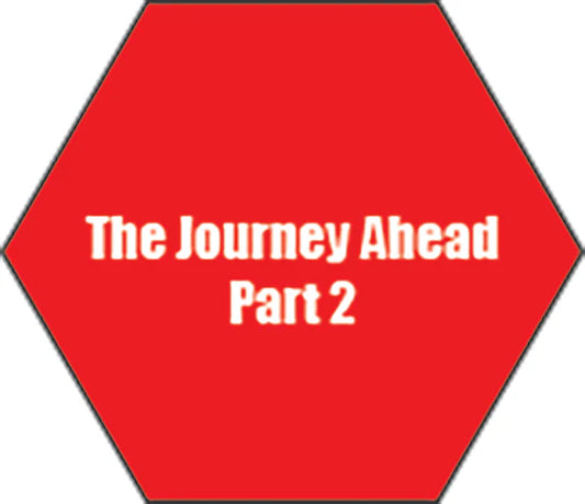 Blogs The Journey Ahead Part 2