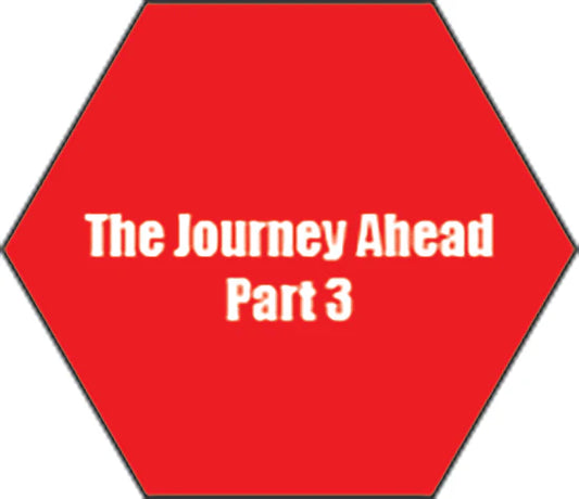 Blogs The Journey Ahead Part 3